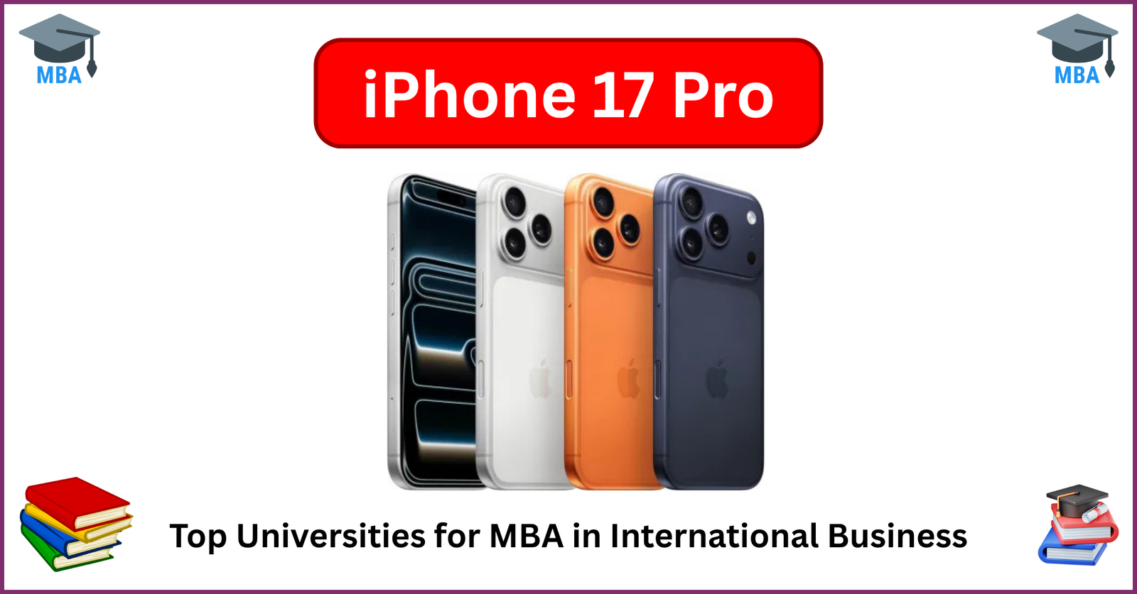 Top Universities for MBA in International Business 1
